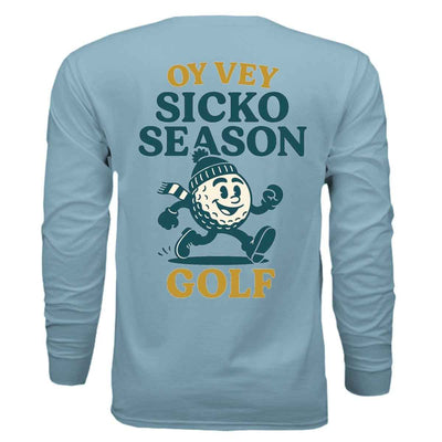 Oy Vey Golf Long Sleeve Tee - Sicko Season Edition